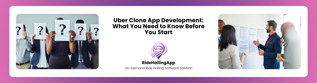 Uber Clone App Development What You Need to Know Before You Start-  banner (1)